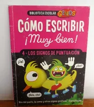 Comprar Como Escribir Muy Bien - 4 Los Signos De Puntuaciòn - Genios