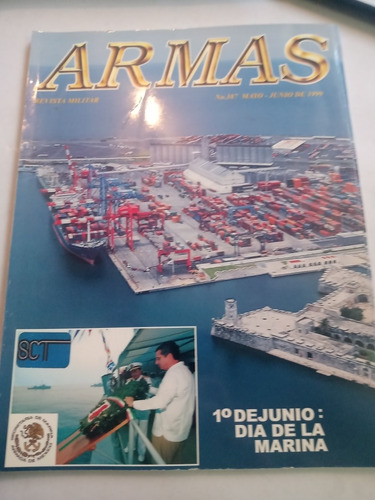 Revista Armas Militar Sedena Semar 1999 Día De La Marina