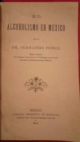 El Alcoholismo En Mexico Fernando Ponce Imprenta De Murgia