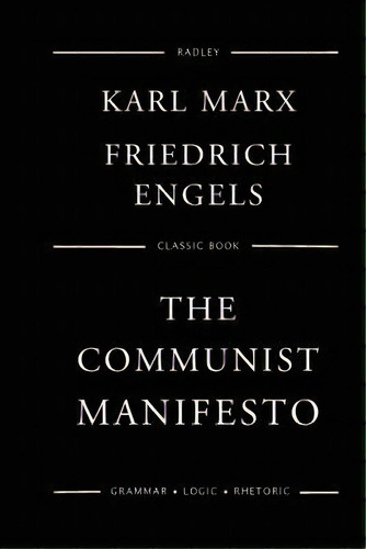 The Communist Manifesto, De Friedrich Engels. Editorial Createspace Independent Publishing Platform, Tapa Blanda En Inglés