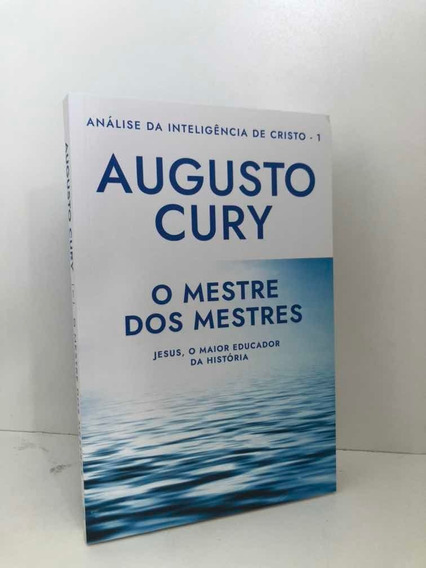 Livro O Mestre Dos Mestres Augusto Cury | MercadoLivre