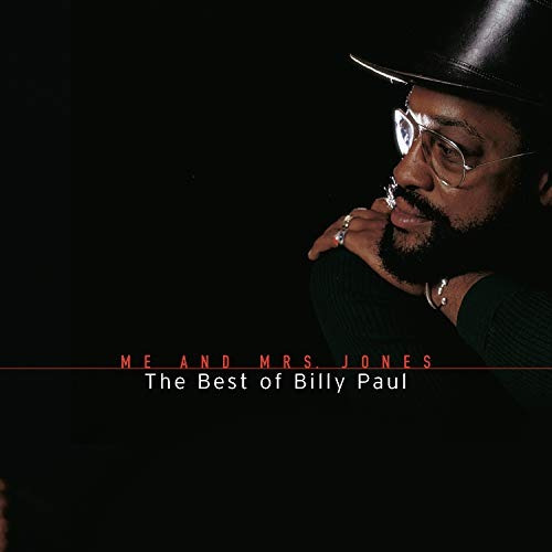 Me And Mrs. Jones: Lo Mejor De Billy Paul.