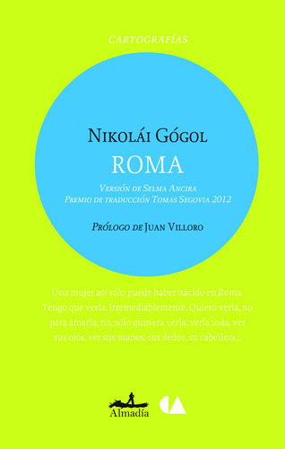 Roma, de Gogol, Nikolai. Serie Cartografías Editorial Almadía, tapa blanda en español, 2014