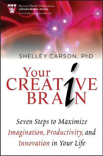 Your Creative Brain, De Shelley Carson. Editorial Jossey Bass, Tapa Blanda En Inglés