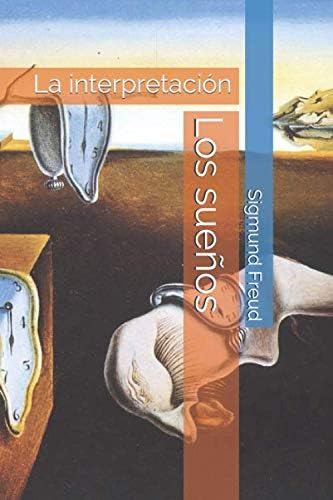 Libro: Los Sueños: La Interpretación (spanish Edition)