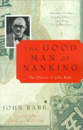 Good Man Of Nanking, The - Wickett E Rabe J