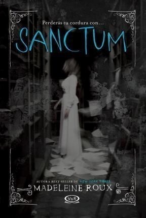 Sanctum (asylum 2) - Roux, Madeleine