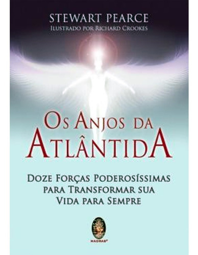 Os Anjos Da Atlântida, De Pearce Stewart. Madras Editora, Capa Mole Em Português, 2019