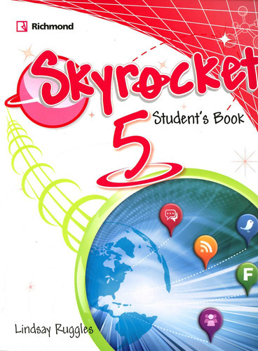 Skyrocket 5 - Student´S Book, de Ruggles Lindsay. Editorial RICHMOND, tapa blanda en inglés, 2016