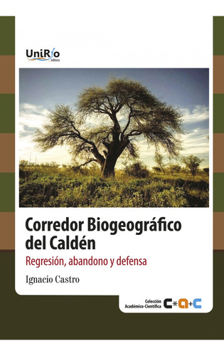 Corredor Biogeografico Del Calden