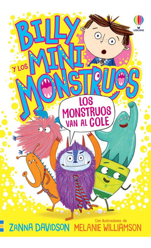 Los Monstruos Van Al Cole Billy Y Los Mini Monstruos 2, De Zanna/ Williamson  Melanie Davidson. Editorial Usborne, Tapa Blanda, Edición 1 En Español