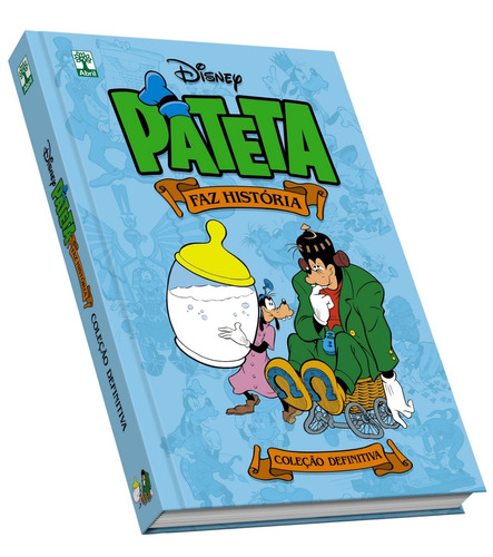 Pateta Faz Historia - Volume 2! Capa Dura! Novo E Lacrado