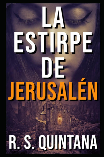 Libro: La Estirpe De Jerusalén (spanish Edition)