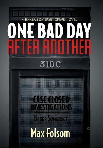 One Bad Day After Another, De Folsom, Max. Editorial Friesenpr, Tapa Dura En Inglés