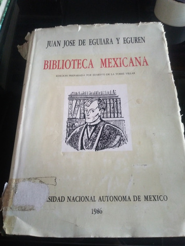  Biblioteca Mexicana Juan José De Eguiara Y Eguren