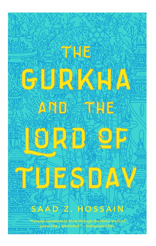 Libro: Los Gurkha Y El Señor Del Martes