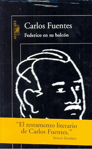Federico En Su Balcon - Carlos Fuentes