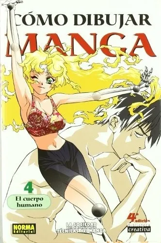 Como Dibujar Manga 04. El Cuerpo Humano - Comics Norma Adela