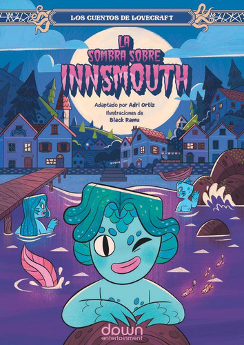 Libro: La Sombra Sobre Innsmouth. Garcia,maria#ortiz,adri. E