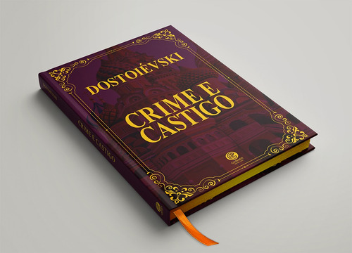 Livro Crime E Castigo De Fiódor Dostoiévski Com Capa Dura Almofadada Em Português, 2025 Por Editora Garnier