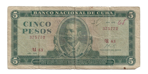 Billete Cuba 5 Pesos 1972 Antonio Maceo