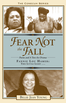 Libro Fear Not The Fall/fannie Lou Hamer: This Little Lig...