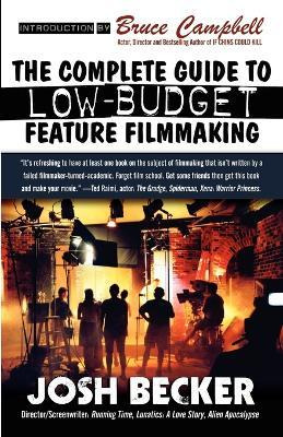 Libro The Complete Guide To Low-budget Feature Filmmaking...