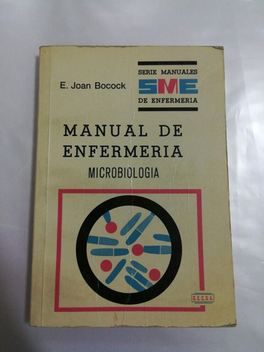 Manual De Enfermería. Microbiología