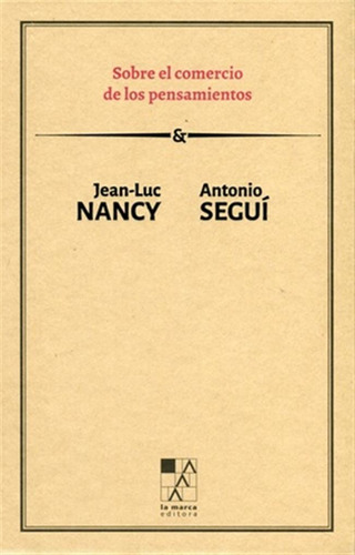 Sobre El Comercio De Los Pensamientos