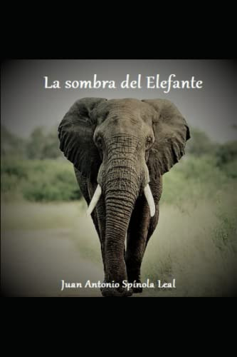 La Sombra Del Elefante