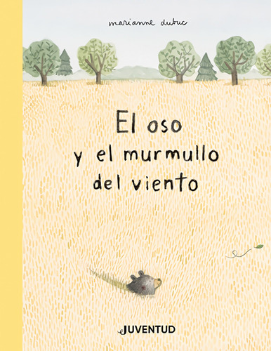 Libro Oso Y El Murmullo Del Viento