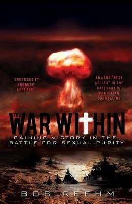 Libro The War Within - Bob Reehm