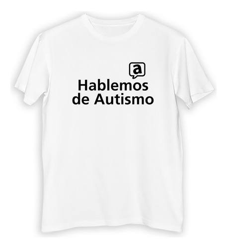 Remera Hombre Hablemos Dia Del Autismo Tea Tgd M3