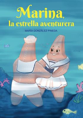 Libro Marina, La Estrella Aventurera - Pineda, Maria Gonz...