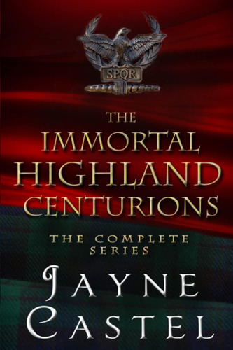 Libro: En Inglés Los Centuriones Inmortales De Las Highlands