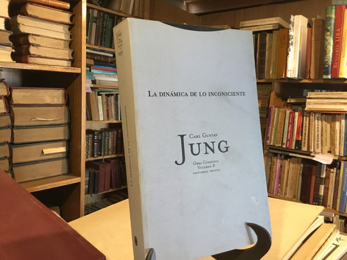 La Dinàmica De Lo Inconsciente Obras Completas Carl Jung