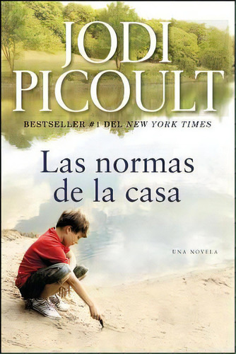 Las Normas De La Casa, De Jodi Picoult. Editorial Atria Books, Tapa Blanda En Español