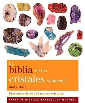Biblia De Los Cristales, La / Vol. 2