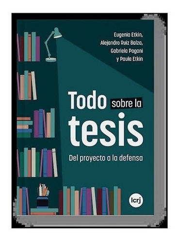 Libro Todo Sobre La Tesis De Eugenia Etkin