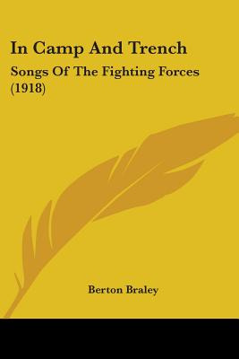 Libro In Camp And Trench: Songs Of The Fighting Forces (1...