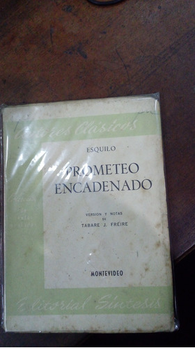 Libro Prometeo Encadenado      Ed. Sintesis