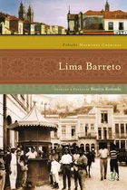 Comprar Melhores Crônicas Lima Barreto: Seleção e Prefácio: Beatriz Resende, de Barreto, Lima. Melhores Crônicas Editorial Global Editora, capa mole em português, 2023