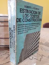 Comprar Libro Estimacion De Los Costos De Construccion Peurifoy