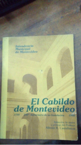 Libro El Cabildo De Montevideo 250 Aniversario
