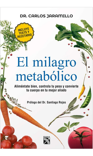 Libro: El Milagro Metabólico (spanish Edition)
