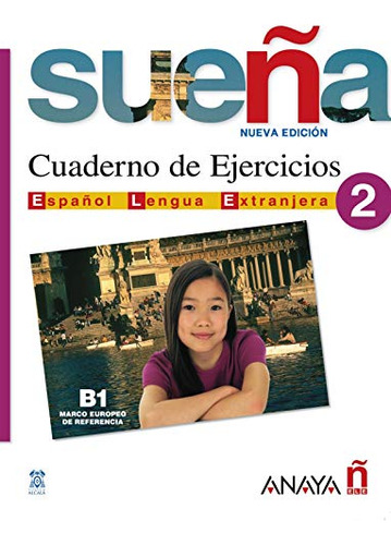Libro Sueña 2 Cuaderno De Ejercicios Español Lengua Extranje