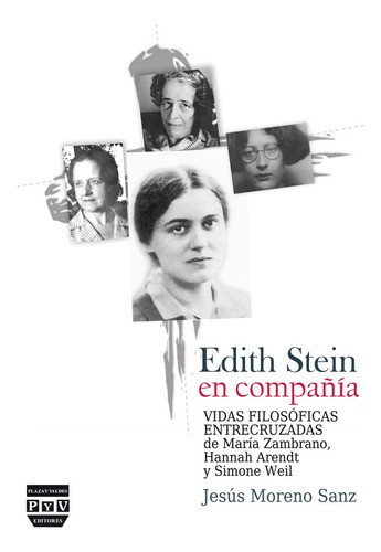 Edith Stein En Compañia - Moreno Sanz,jose