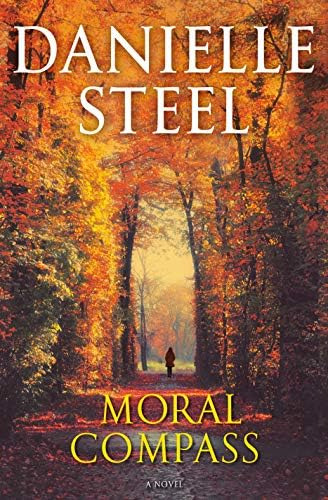 Moral Compass: A Novel, De Steel, Danielle. Editorial Delacorte Press, Tapa Dura En Inglés
