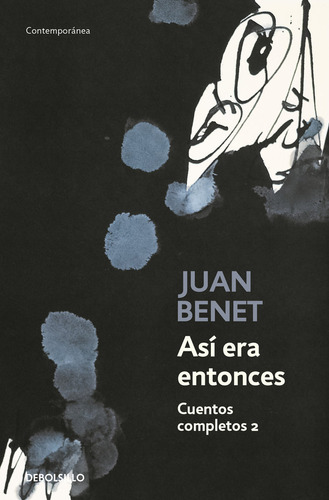 Libro Asã­ Era Entonces. Cuentos Completos 2 - Benet, Juan