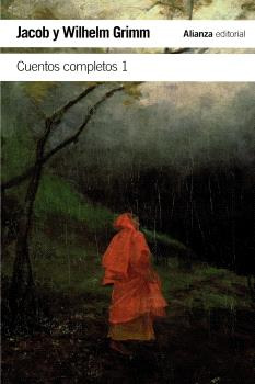 Libro Cuentos Completos 1 De Grimm Jacob Alianza